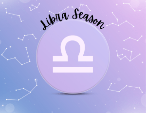 Read more about the article It’s the Time of the Libra: Balance, Beauty, and Big Shifts